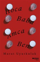 Hoca, Baba, Amca, Ben Can Yaynlar