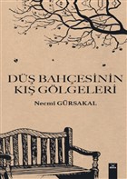 D Bahesinin K Glgeleri Dora Basm Yayn