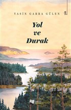 Yol ve Durak Karina Yaynevi