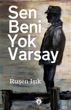Sen Beni Yok Varsay Dorlion Yaynevi