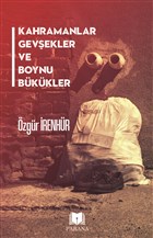 Kahramanlar Gevekler ve Boynu Bkkler Parana Yaynlar