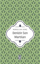Denizin Son Martlar Tima Yaynlar