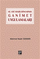 Hz. Ebu Bekir Dneminde Ganimet Uygulamalar Gazi Kitabevi