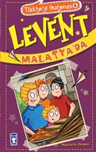 Levent Malatya`da / Trkiye`yi Geziyorum 6 Tima ocuk