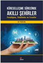 Kreselleme Srecinde Akll ehirler: Paradigma, Ynelimler ve Frsatlar Kriter Yaynlar