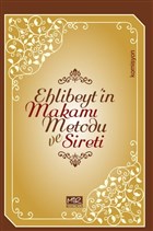 Ehlibeyt`in Makam Metodu ve Sireti Mir Yaynlar