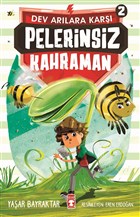Pelerinsiz Kahraman - Dev Arlara Kar 2 Tima ocuk - lk ocukluk
