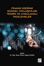 Finans zerine Gncel Yaklamlar: Teorik ve Uygulamal ncelemeler Gazi Kitabevi