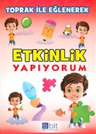 Toprak le Elenerek Etkinlik Yapyorum Bulut Eitim ve Kltr Yaynlar