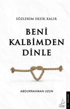 Szlerim Eksik Kalr Beni Kalbimden Dinle Destek Yaynlar