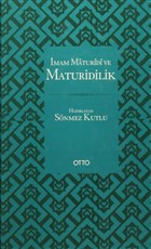 mam Maturidi ve Maturidilik Otto Yaynlar