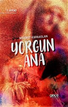 Yorgun Ana Gece Kitapl