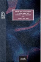 İslam Felsefesinde Cisim Teorisi Hikmetü`l-Ayn Geleneği İsam Yayınları
