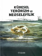 Kresel Terrizm ve Neoselefilik Trkiye Diyanet Vakf Yaynlar