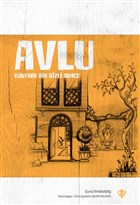 Avlu - Dnyada Bir Gizli Bahe Trkiye Diyanet Vakf Yaynlar