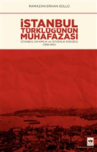 stanbul Trklnn Muhafazas tken Neriyat