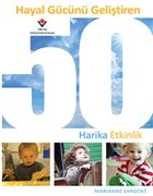 Hayal Gcn Gelitiren 50 Harika Etkinlik TBTAK Yaynlar