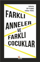 Farkl Anneler ve Farkl ocuklar Kriter Yaynlar