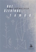 Buz zerinde Tango Yitik lke Yaynlar