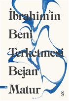brahim`in Beni Terketmesi Everest Yaynlar