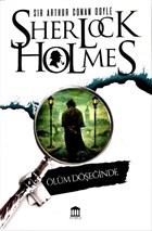 Ölüm Döşeğinde - Sherlock Holmes Olympia Yayınları