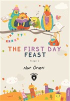 The First Day Feast - Stage 2 Dorlion Yaynevi