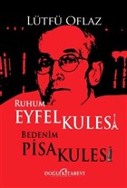 Ruhum Eyfel Kulesi Bedenim Pisa Kulesi Dou Kitabevi