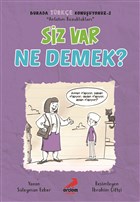 Siz Var Ne Demek? - Burada Trke Konuuyoruz 2 Erdem ocuk