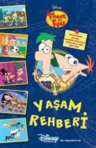 Yaam Rehberi - Disney Fineas ve Frb Doan Egmont Yaynclk