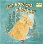 Eve Dnelim, Kk Ay Beyaz Balina Yaynlar