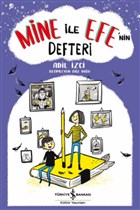 Mine ile Efe`nin Defteri  Bankas Kltr Yaynlar