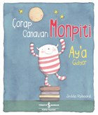 Çorap Canavarı Monpiti Ay`a Gidiyor İş Bankası Kültür Yayınları