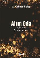 Altn Oda - 1.Blm Zaman Aras Tilki Kitap