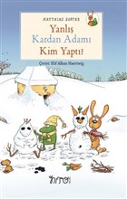 Yanl Kardan Adam Kim Yapt? Nito Kitap
