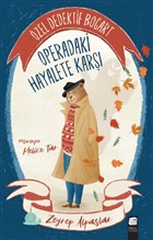 zel Dedektif Bogart - Operadaki Hayalete Kar Final Kltr Sanat Yaynlar