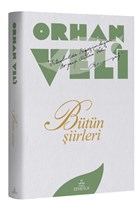 Orhan Veli Btn iirleri Ephesus Yaynlar