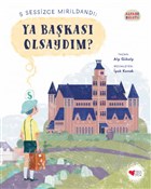 Ya Bakas Olsaydm? - Alfabe Bulutu 1 Can ocuk Yaynlar