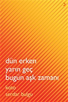 Dn Erken Yarn Ge Bugn Ak Zaman Cinius Yaynlar