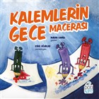 Kalemlerin Gece Maceras Ptikare Yaynclk