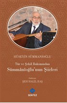 Tr ve ekil Bakmndan Smmaniolu`nun iirleri Sentez Yaynlar