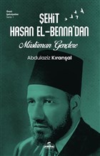 Sehit Hasan El-Benna`dan Mslman Genlere Ravza Yaynlar