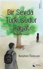 Bir Sevda Trksdr Hayat Karina Yaynevi