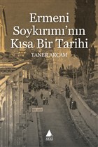 Ermeni Soykrm`nn Ksa Bir Tarihi Aras Yaynclk