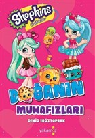 Shopkins Cicibiciler - Doann Muhafazalar Yakamoz Yaynevi