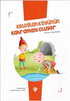 Kelolan Kynn Kahraman Oluyor Trkiye Diyanet Vakf Yaynlar
