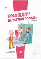 Kelolan le yi Yrekli Padiah Trkiye Diyanet Vakf Yaynlar
