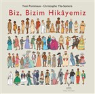 Biz, Bizim Hikayemiz Yordam Edebiyat