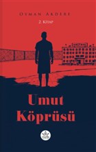 Umut Kprs 2. Kitap Dorlion Yaynevi