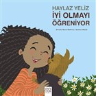 Haylaz Yeliz yi Olmay reniyor 1001 iek Kitaplar