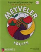 Meyveler - Fruits / Boyan Al ve renmeye Bala - Get Your Paint ve Learn Altnba niversitesi ocuk